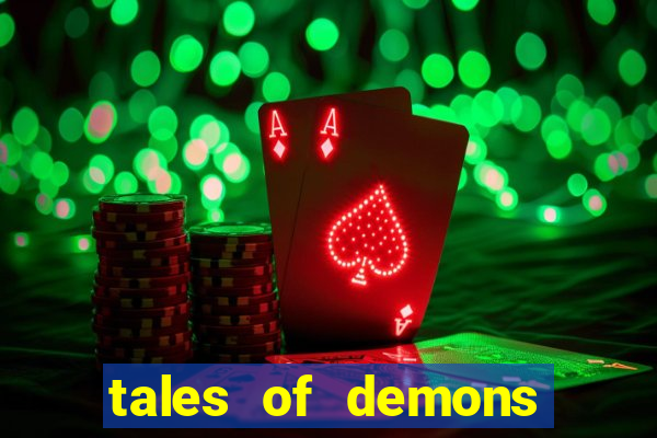 tales of demons and gods saikai